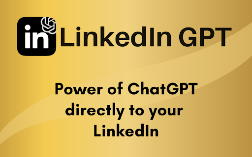 ChatGPT for LinkedIn - Chrome Extension: AI Tool