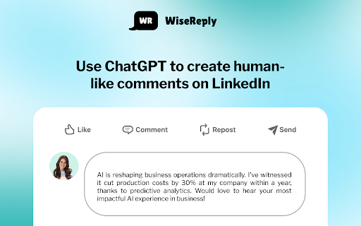 WiseReply - Chrome Extension: AI Tool for LinkedIn