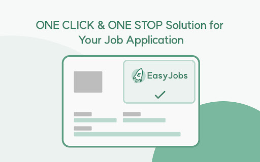 EasyJobs - Chrome Extension: AI Tool Revolutionizing Job Search