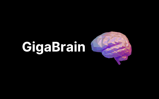 GigaBrain - Chrome Extension: Real-time AI Tool