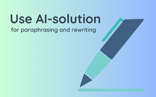 Paraphrase - Chrome Extension: AI Tool