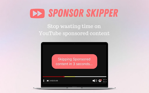 SkipSponsor - Chrome Extension: Enhance YouTube by Skipping Sponsors