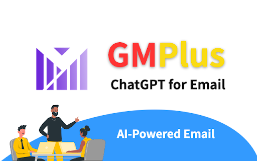 GMPlus - Chrome Extension: AI Tool for Gmail