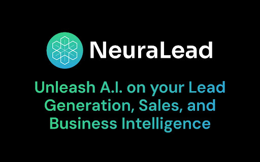 NeuraLead - Chrome Extension: AI Lead Generation Tool